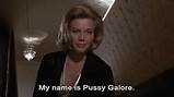 Pussy Galore gif