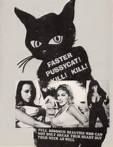 Mais rÃ¡pido, Pussycat! Mate! Matar!', 1965. Russ Meyer. Vesti-me como...