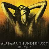 ALABAMA THUNDERPUSSY - renascer