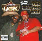 UGK - a maneira de Bigtyme