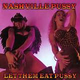 Nashville-Pussy-Let-Them-Eat-pussy_786_poster.jpg